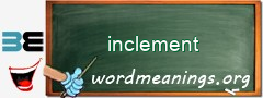 WordMeaning blackboard for inclement